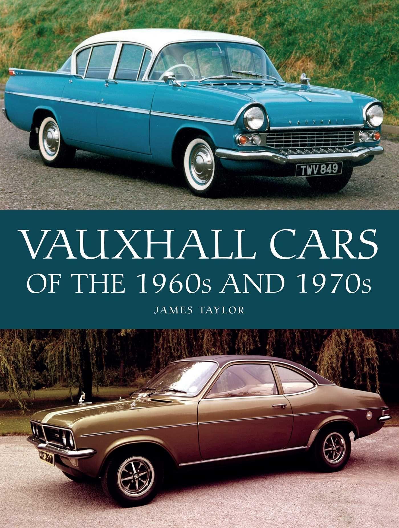 Vorderes Coverbild Vauxhall Cars of the 1960s and 1970s