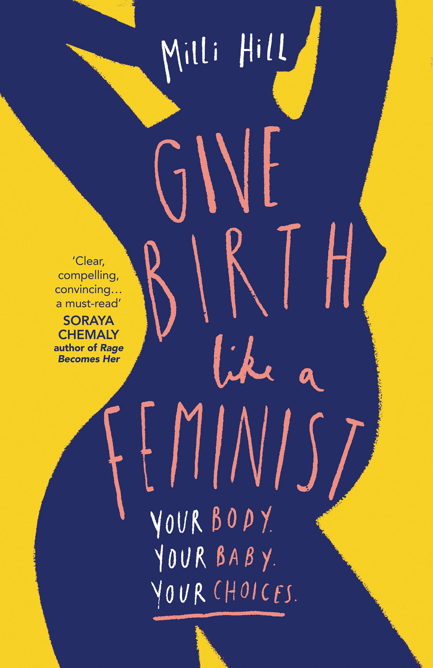 Vorderes Coverbild Give Birth Like a Feminist