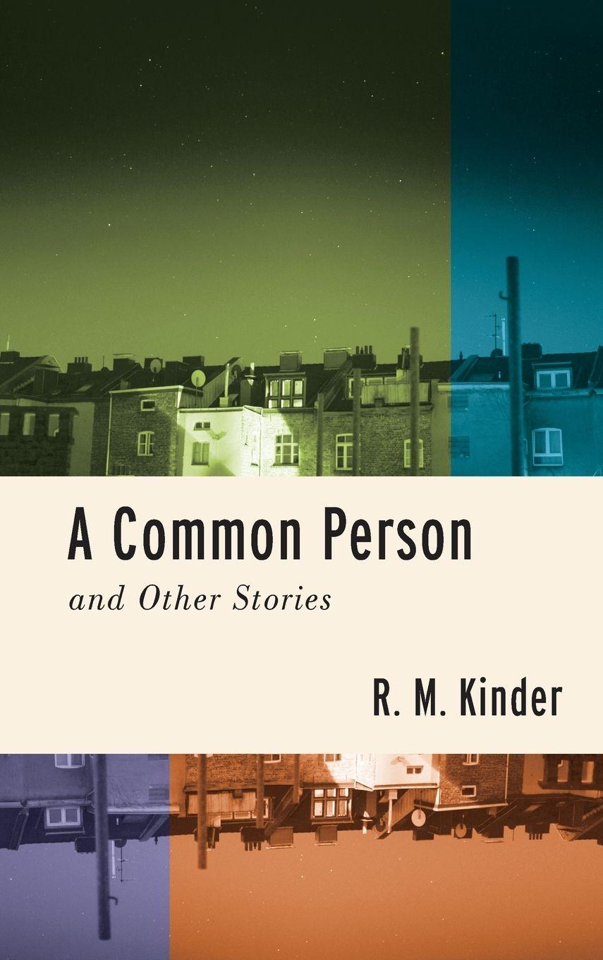 Vorderes Coverbild A Common Person and Other Stories