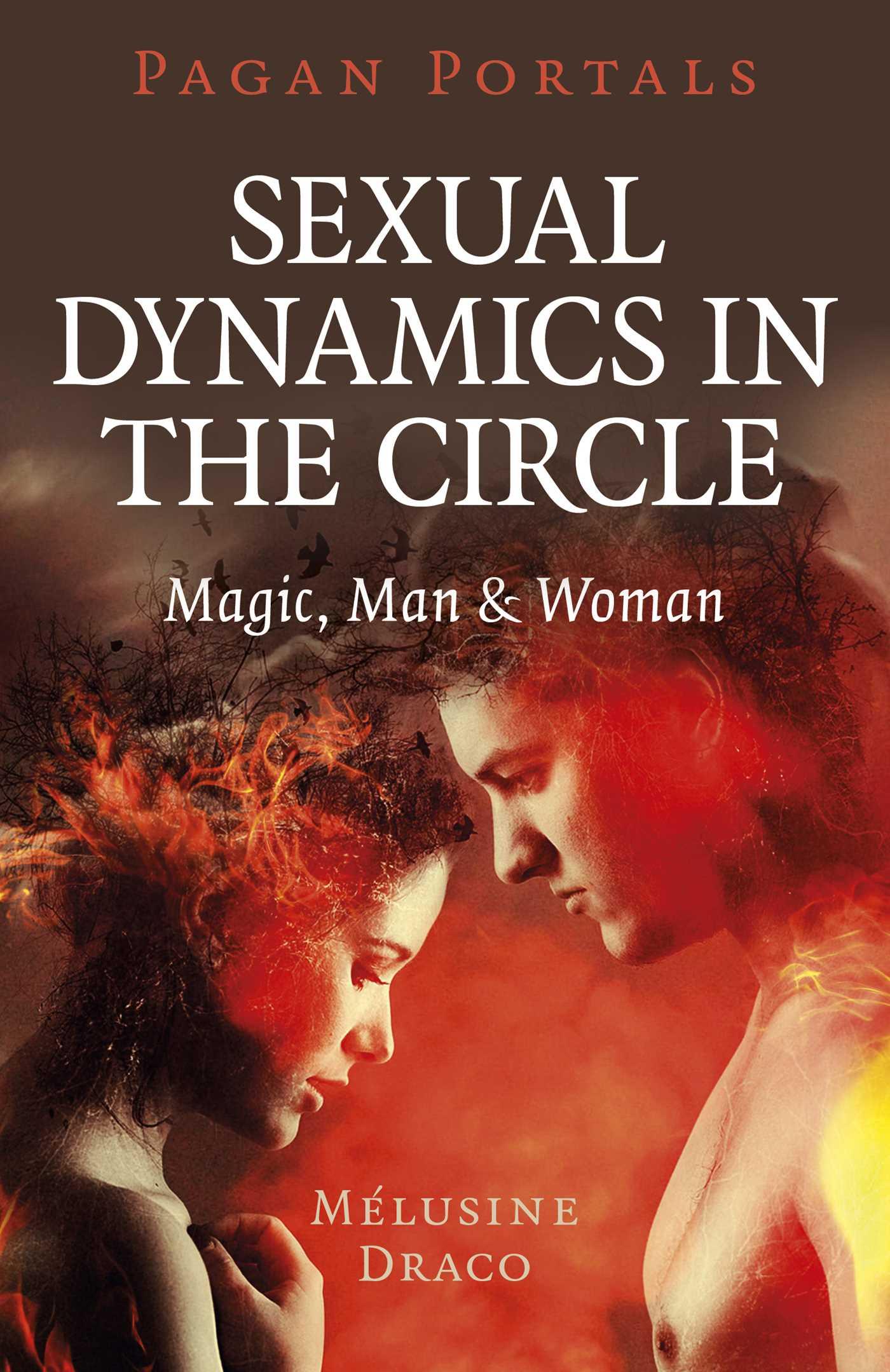 Vorderes Coverbild Pagan Portals - Sexual Dynamics in the Circle