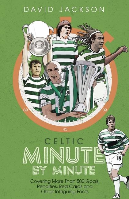 Vorderes Coverbild Celtic Minute by Minute
