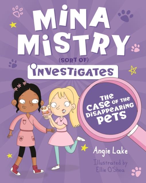 Vorderes Coverbild Mina Mistry Investigates: The Case of the Disappearing Pets