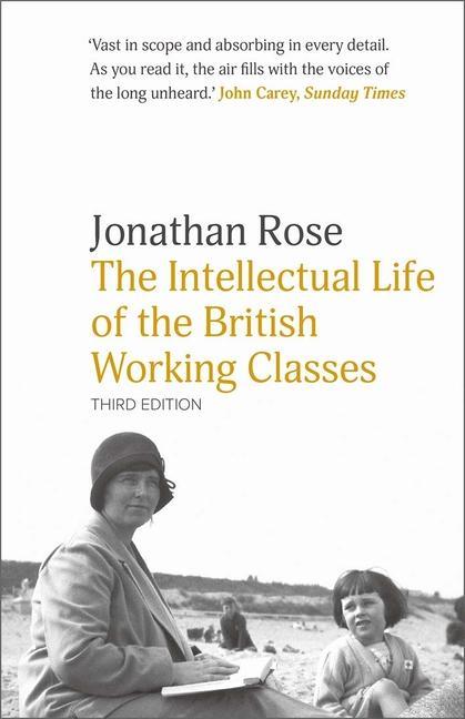 Vorderes Coverbild The Intellectual Life of the British Working Classes