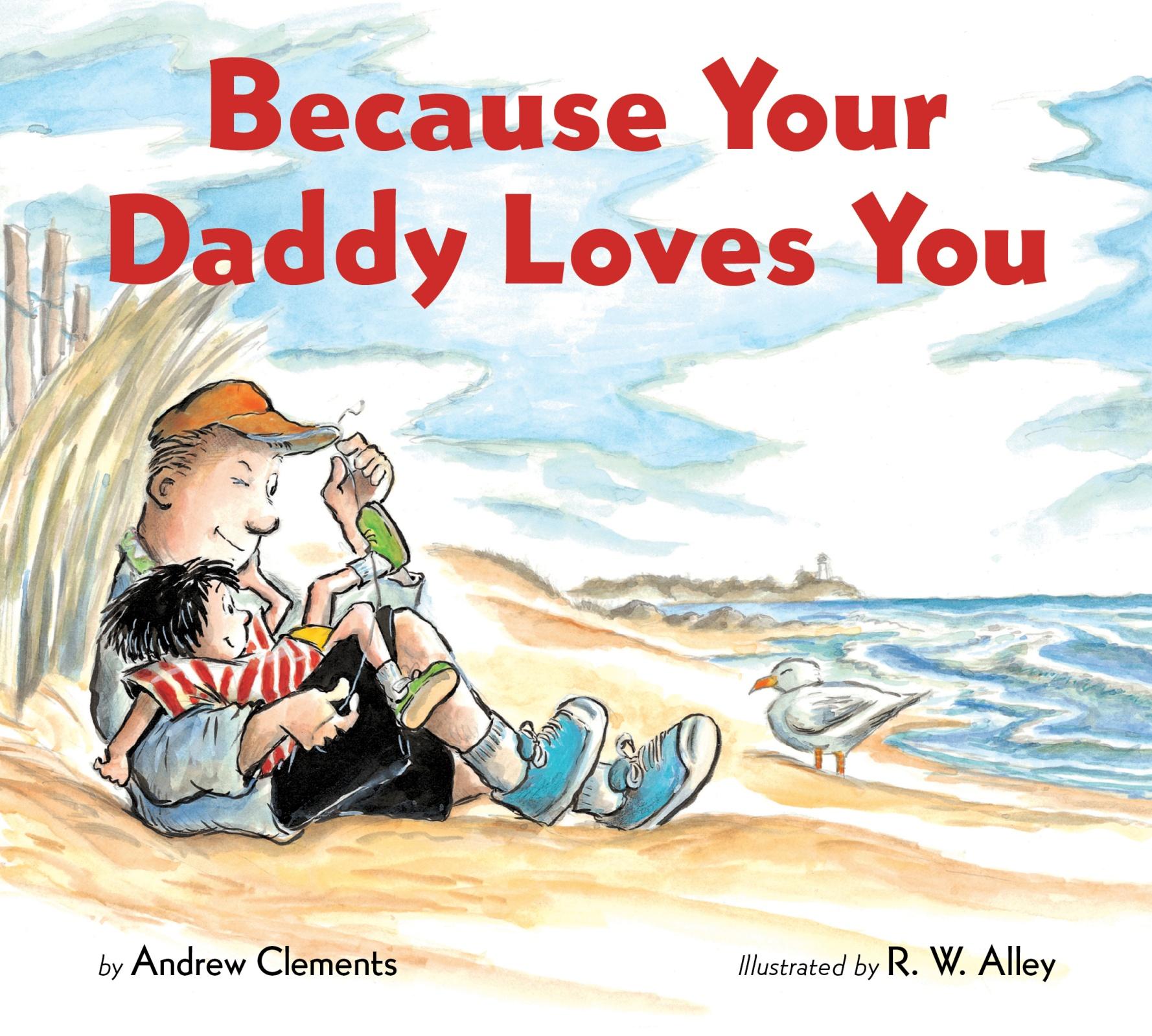 Vorderes Coverbild Because Your Daddy Loves You Board Book
