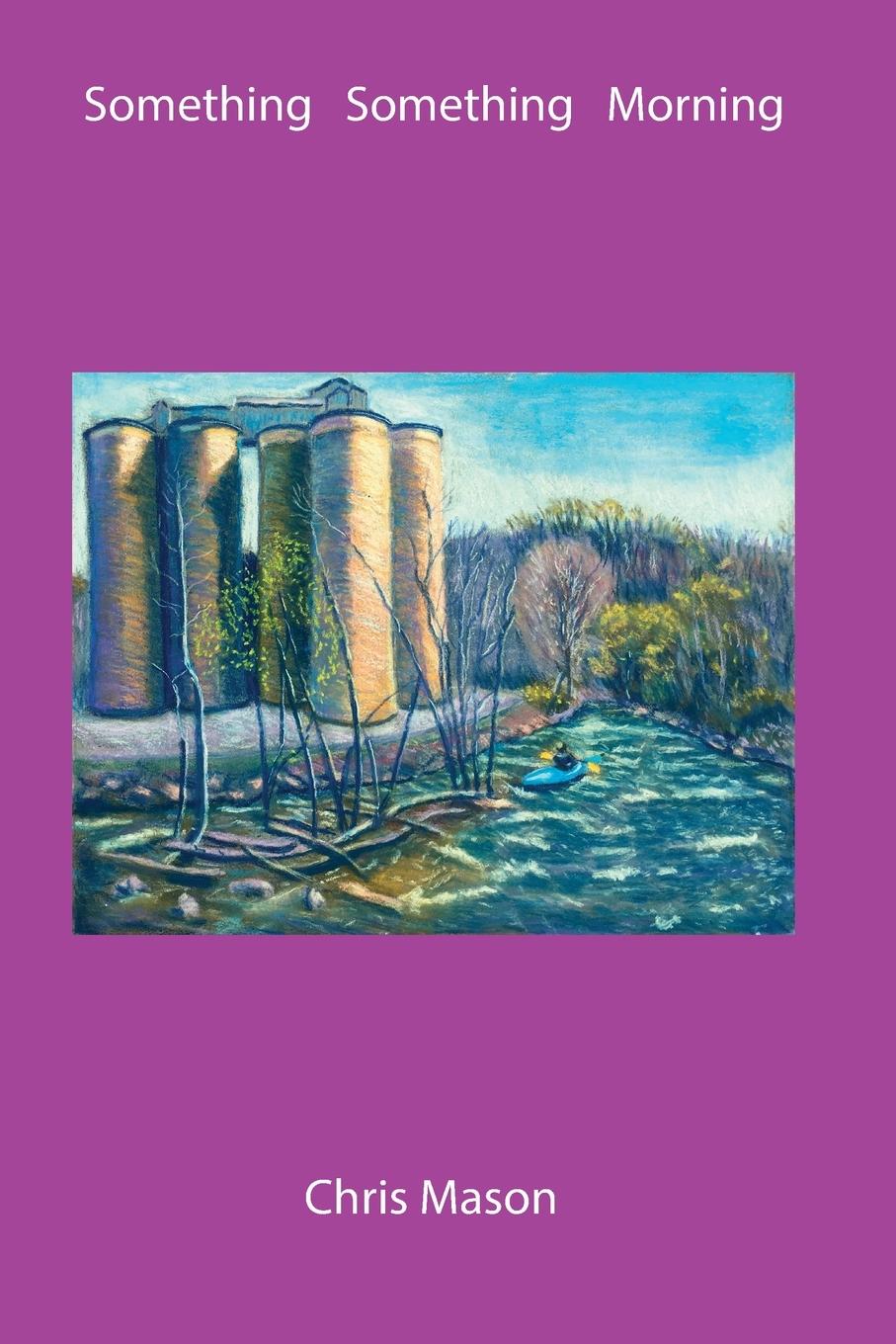 Vorderes Coverbild Something Something Morning