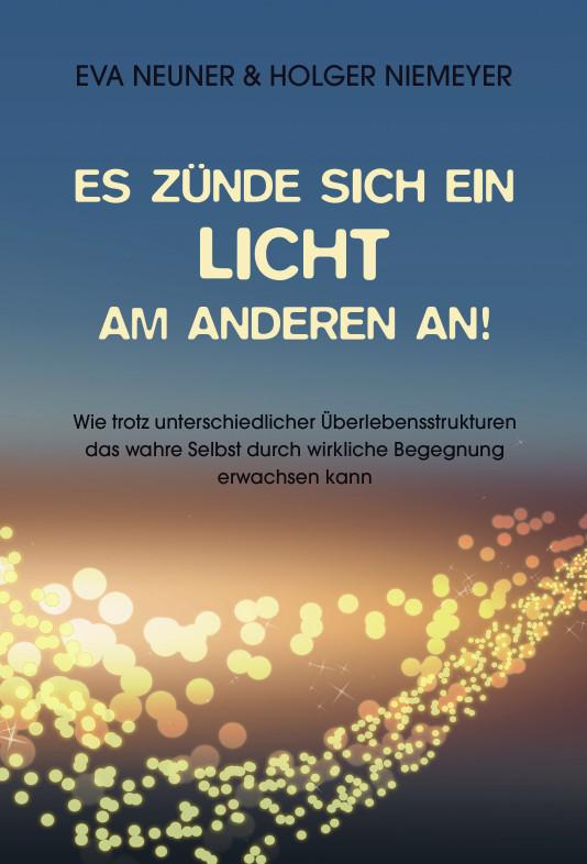 Vorderes Coverbild Es zünde sich ein Licht am anderen an!