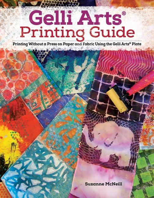 Vorderes Coverbild Gelli Arts(r) Printing Guide