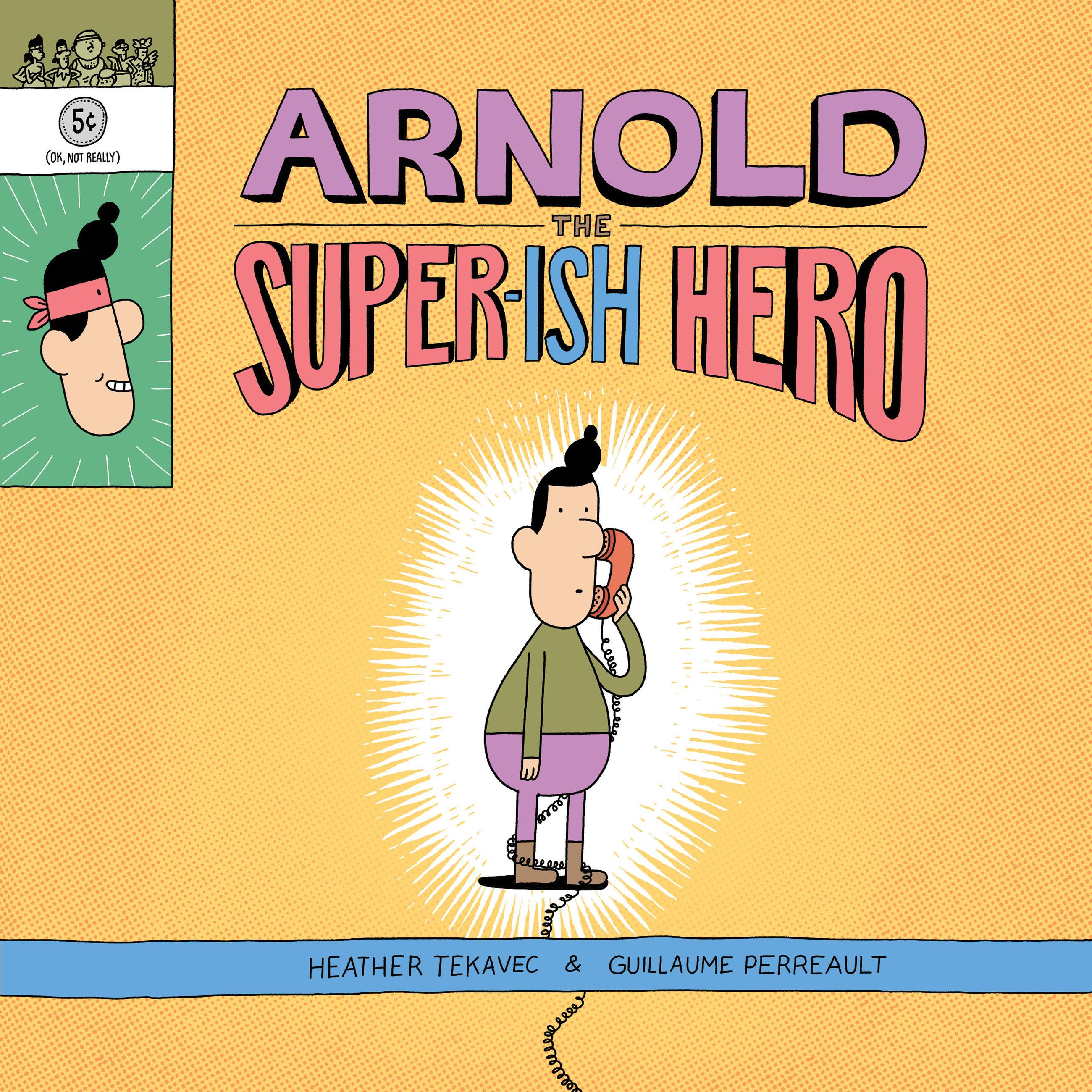 Vorderes Coverbild Arnold the Super-Ish Hero