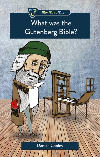 Vorderes Coverbild What Was the Gutenberg Bible?