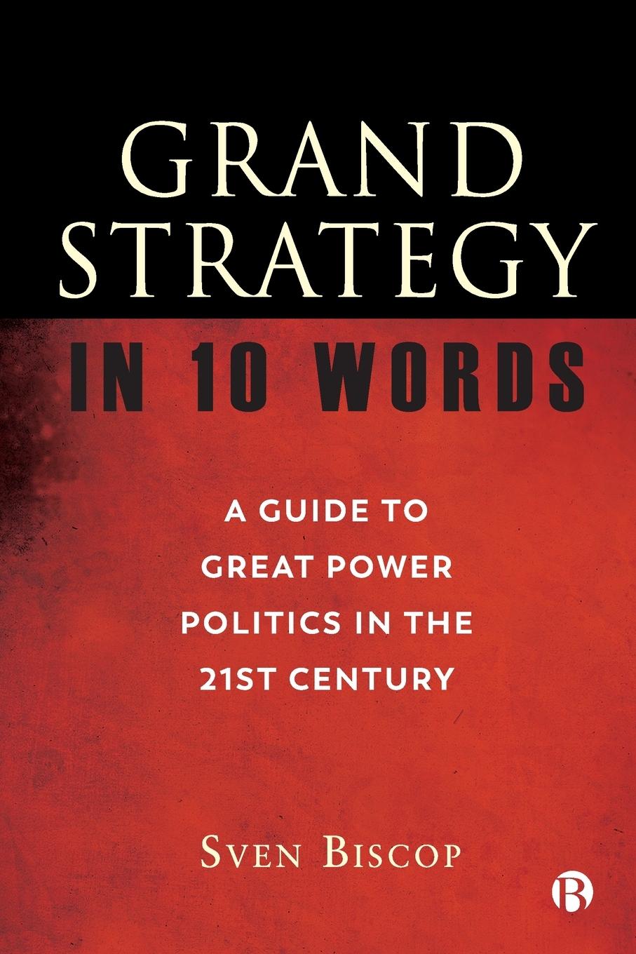 Vorderes Coverbild Grand Strategy in 10 Words