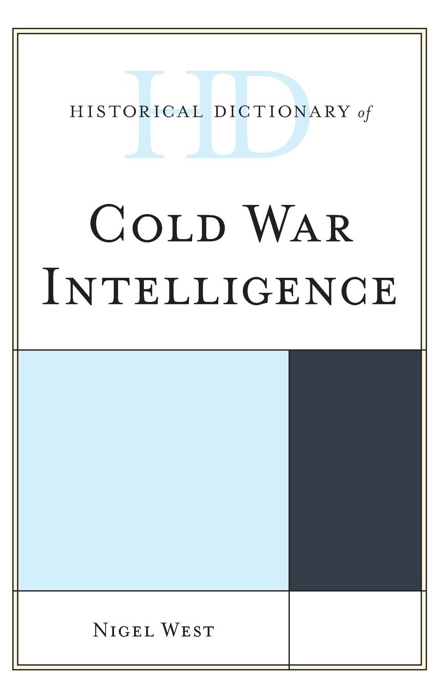 Vorderes Coverbild Historical Dictionary of Cold War Intelligence