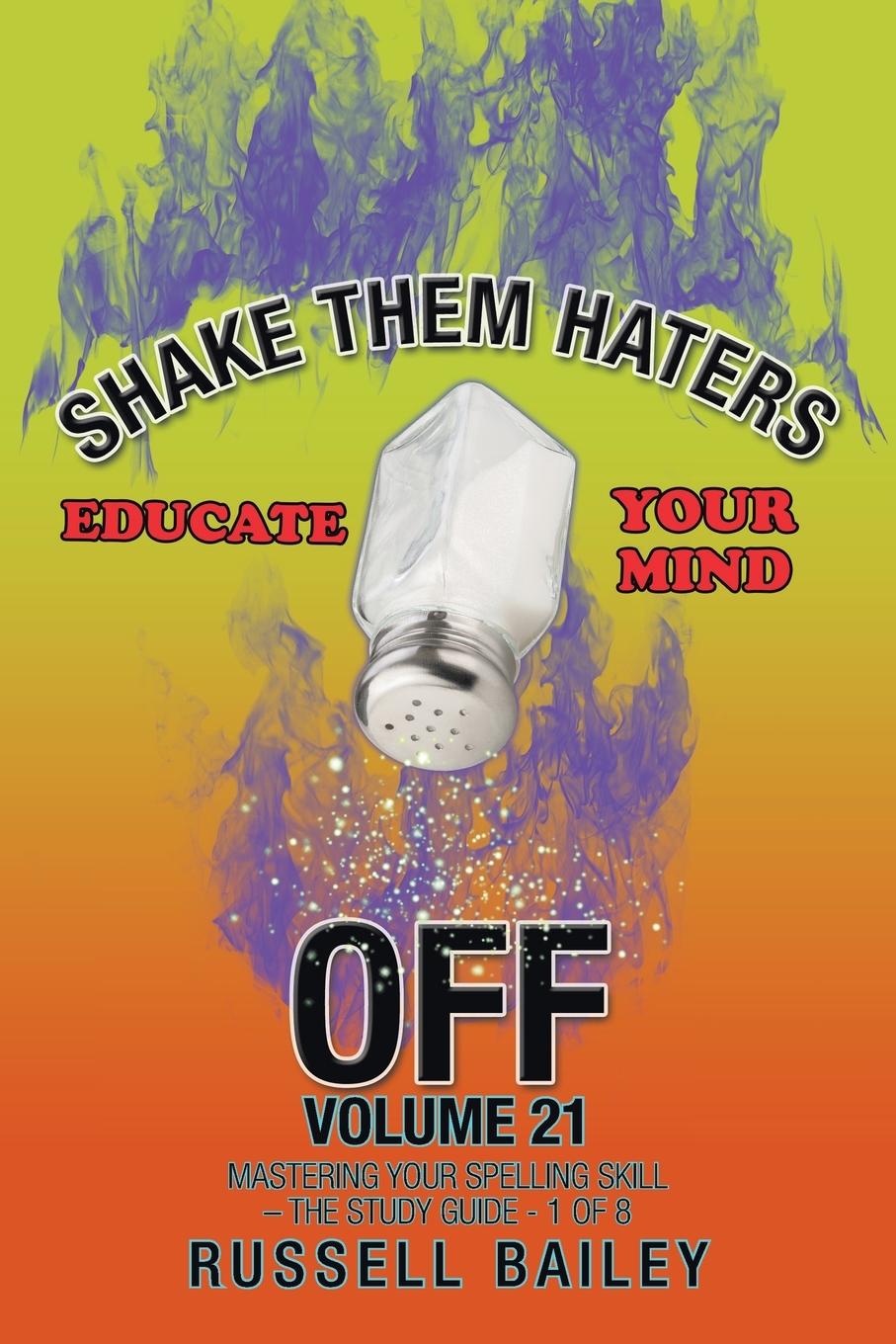 Vorderes Coverbild Shake Them Haters off Volume 21