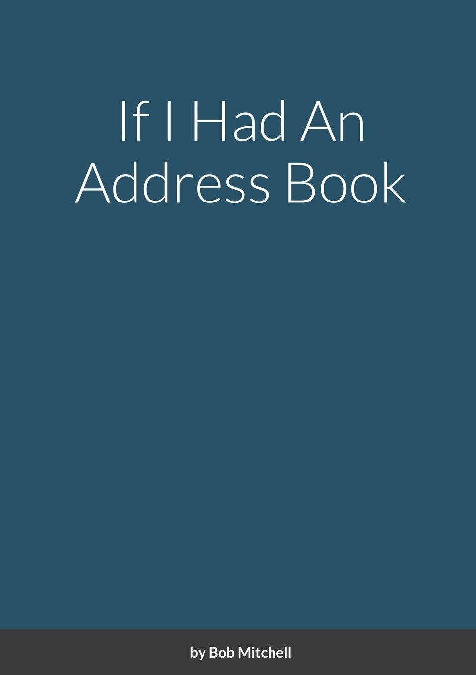 Vorderes Coverbild If I Had An Address Book