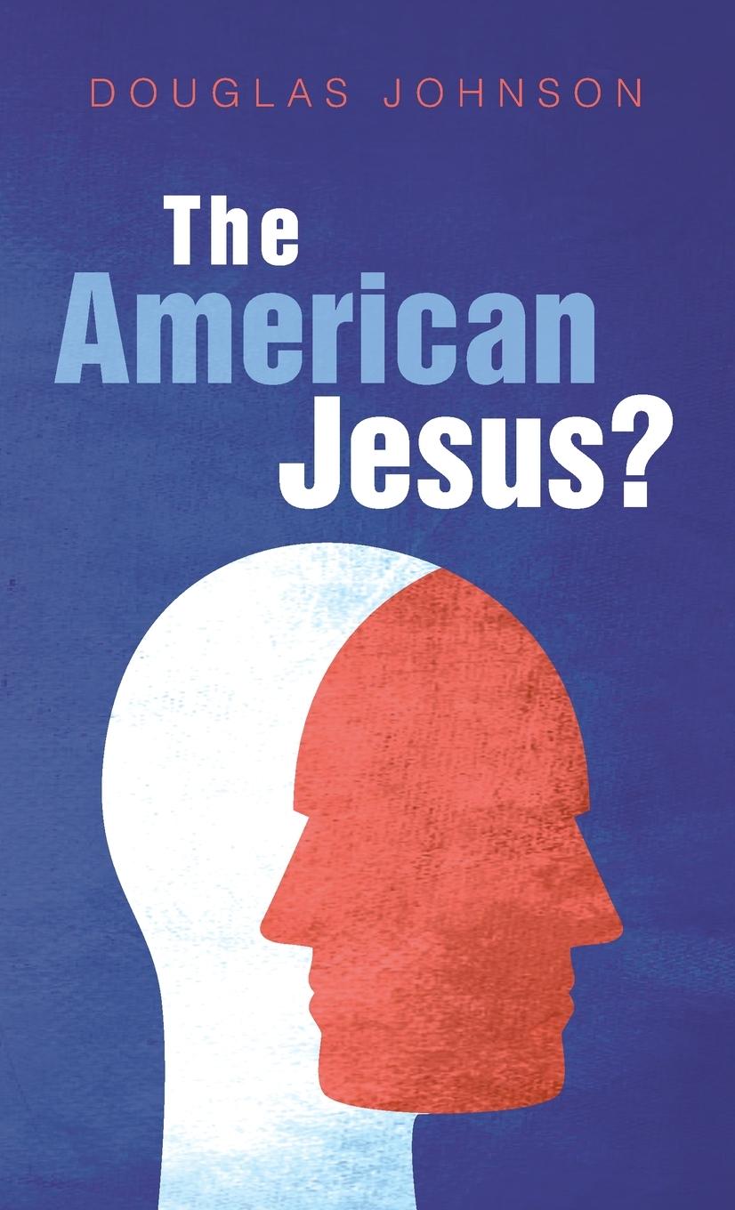 Vorderes Coverbild The American Jesus?