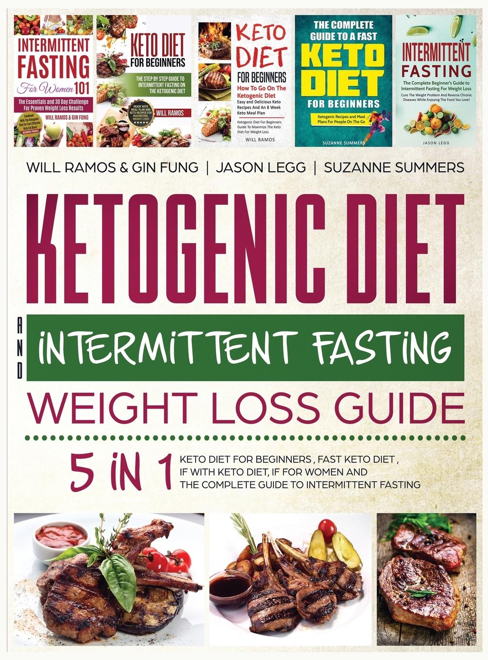 Vorderes Coverbild Ketogenic Diet and Intermittent Fasting Weight Loss Guide