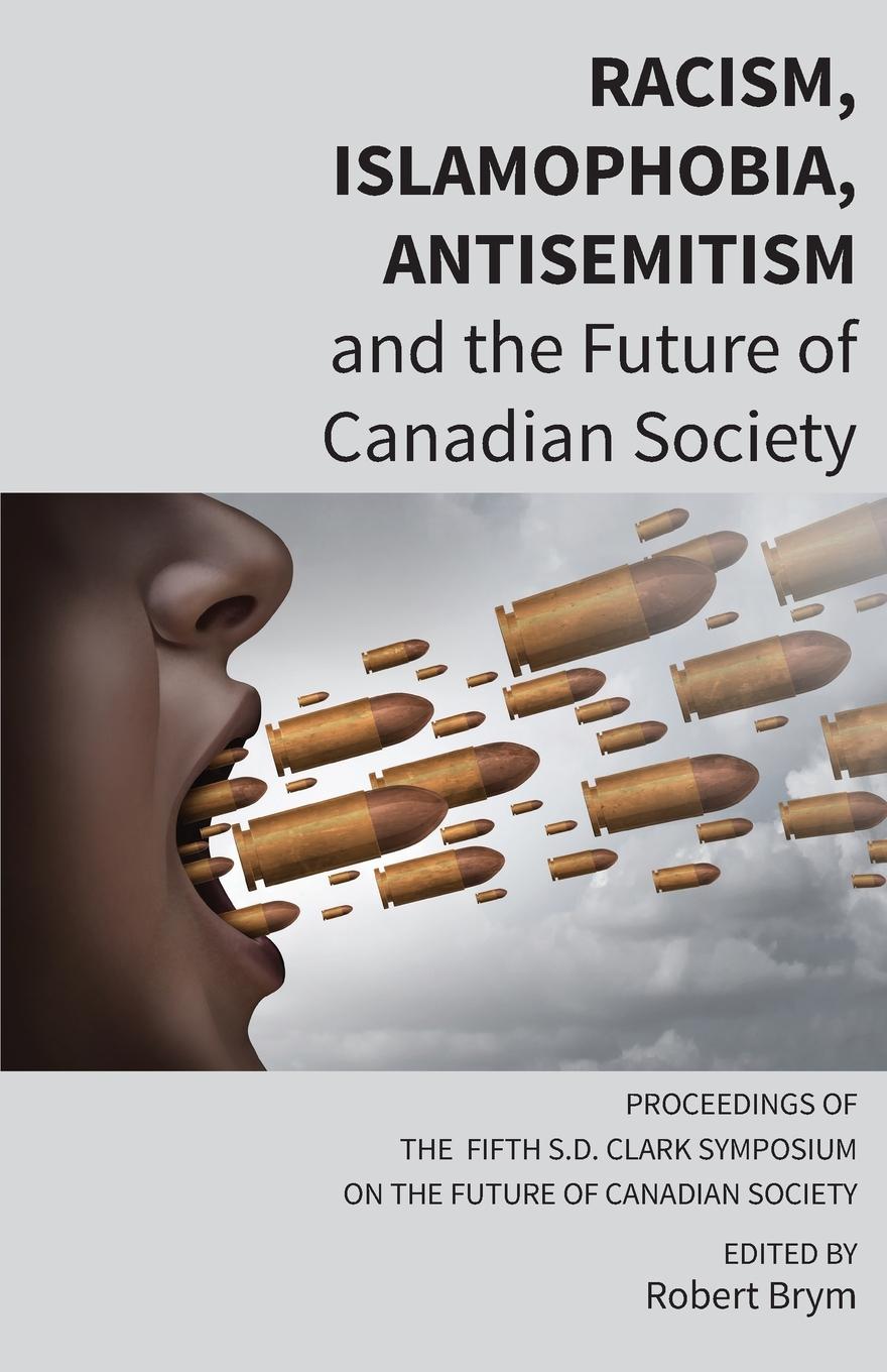 Vorderes Coverbild Racism, Islamophobia, Antisemitism and the Future of Canadian Society