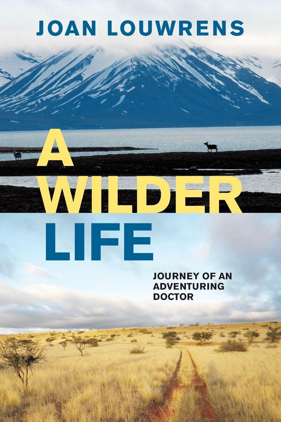 Vorderes Coverbild A WILDER LIFE