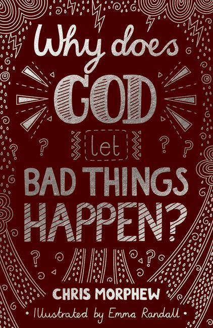 Vorderes Coverbild Why Does God Let Bad Things Happen?