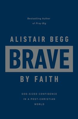 Vorderes Coverbild Brave by Faith