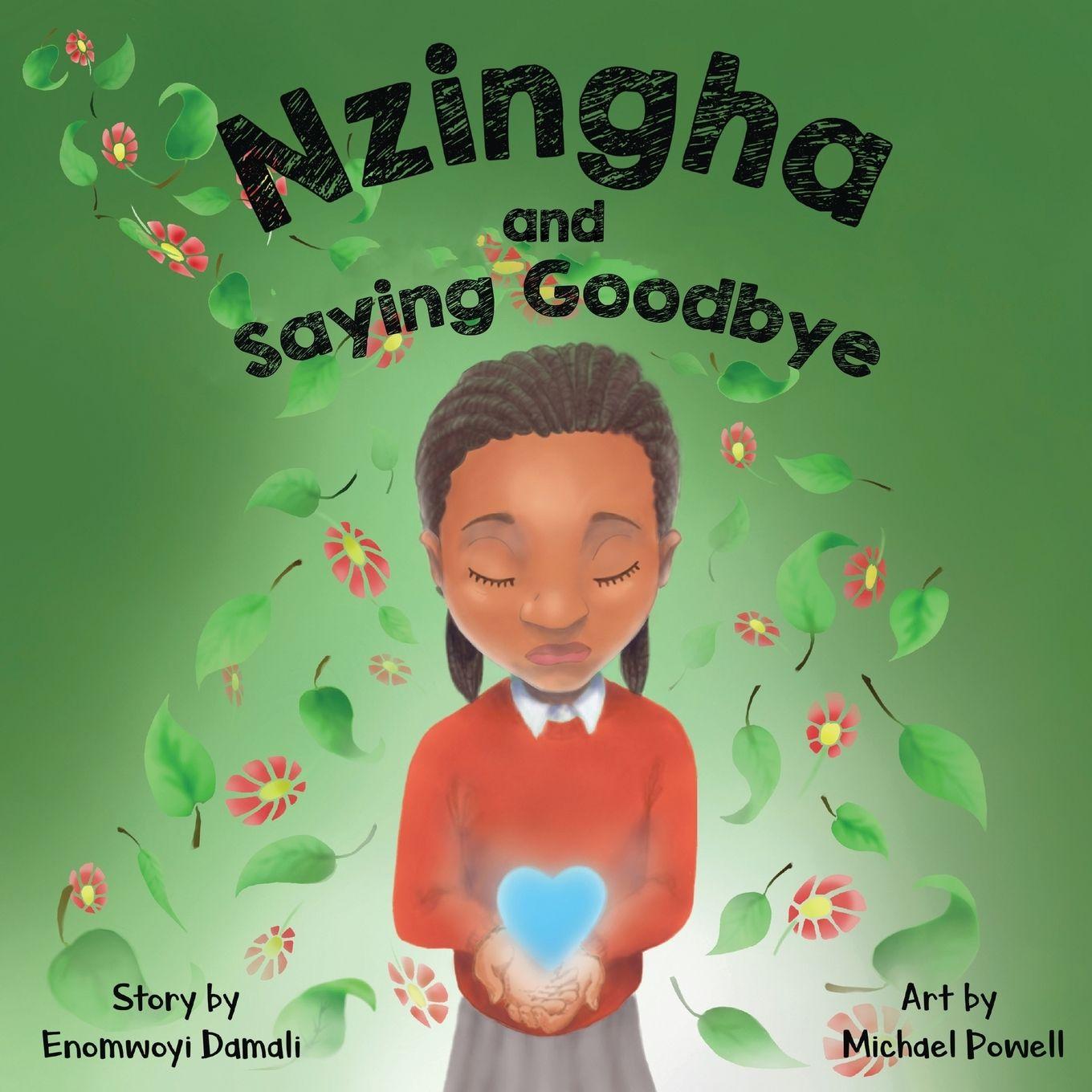 Vorderes Coverbild Nzingha and Saying Goodbye