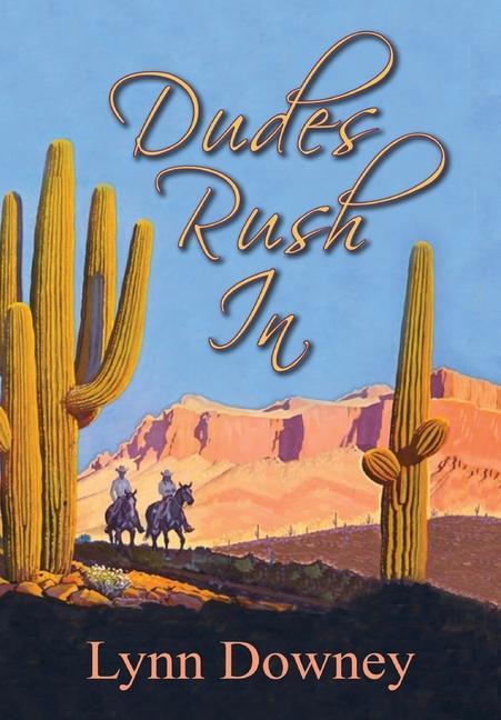 Vorderes Coverbild Dudes Rush In
