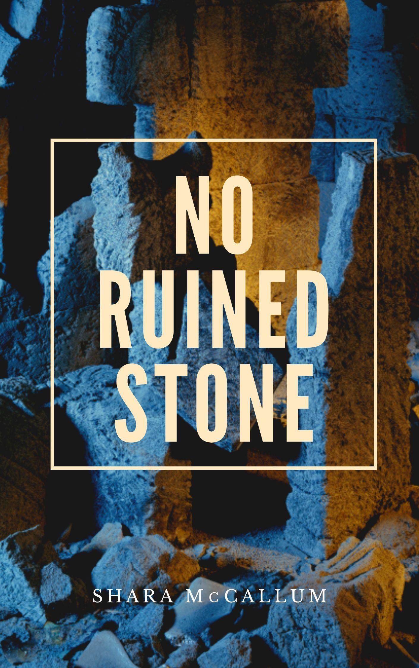 Vorderes Coverbild No Ruined Stone