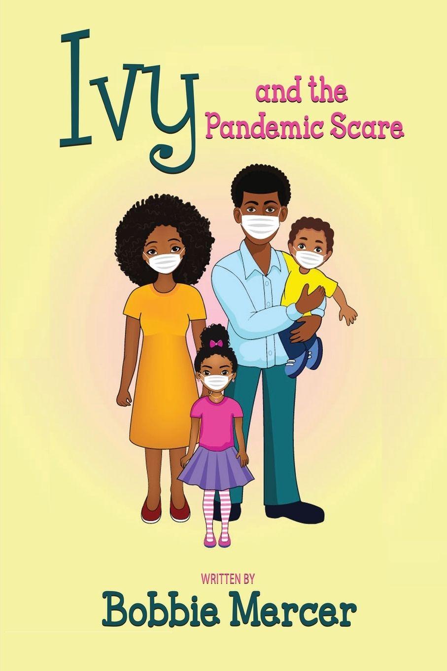 Vorderes Coverbild Ivy and the Pandemic Scare