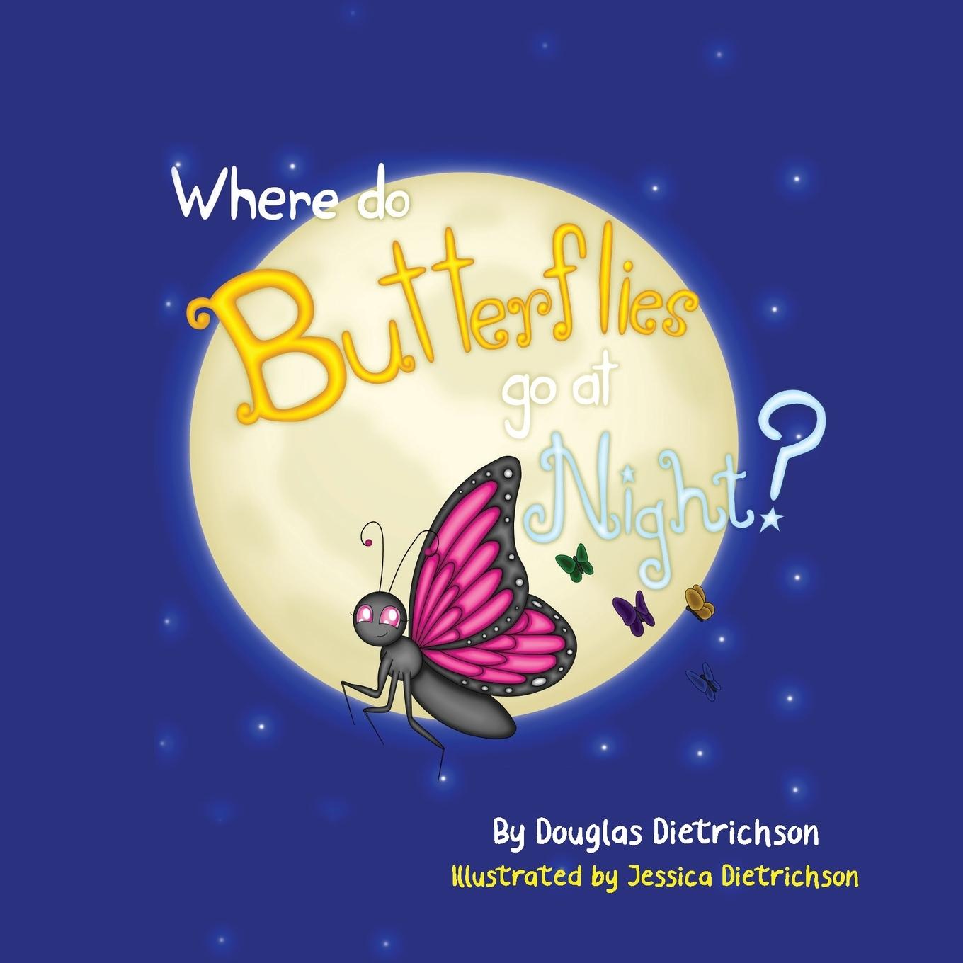 Vorderes Coverbild Where Do Butterflies Go At Night