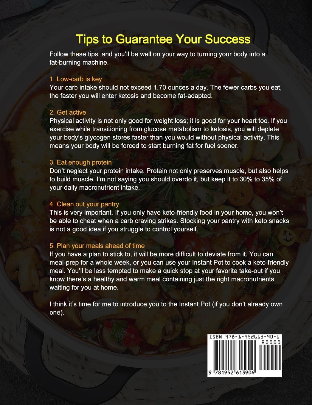 Rückseitencover The Easy Keto Instant Pot Cookbook: 150 Delicious and Tested High-fat, Low-carbs Recipes for Losing Weight and Living Healthy