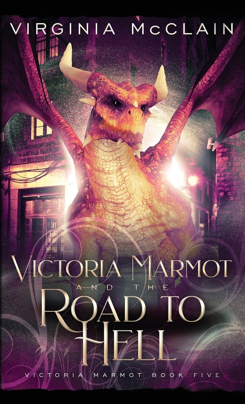 Vorderes Coverbild Victoria Marmot and the Road to Hell