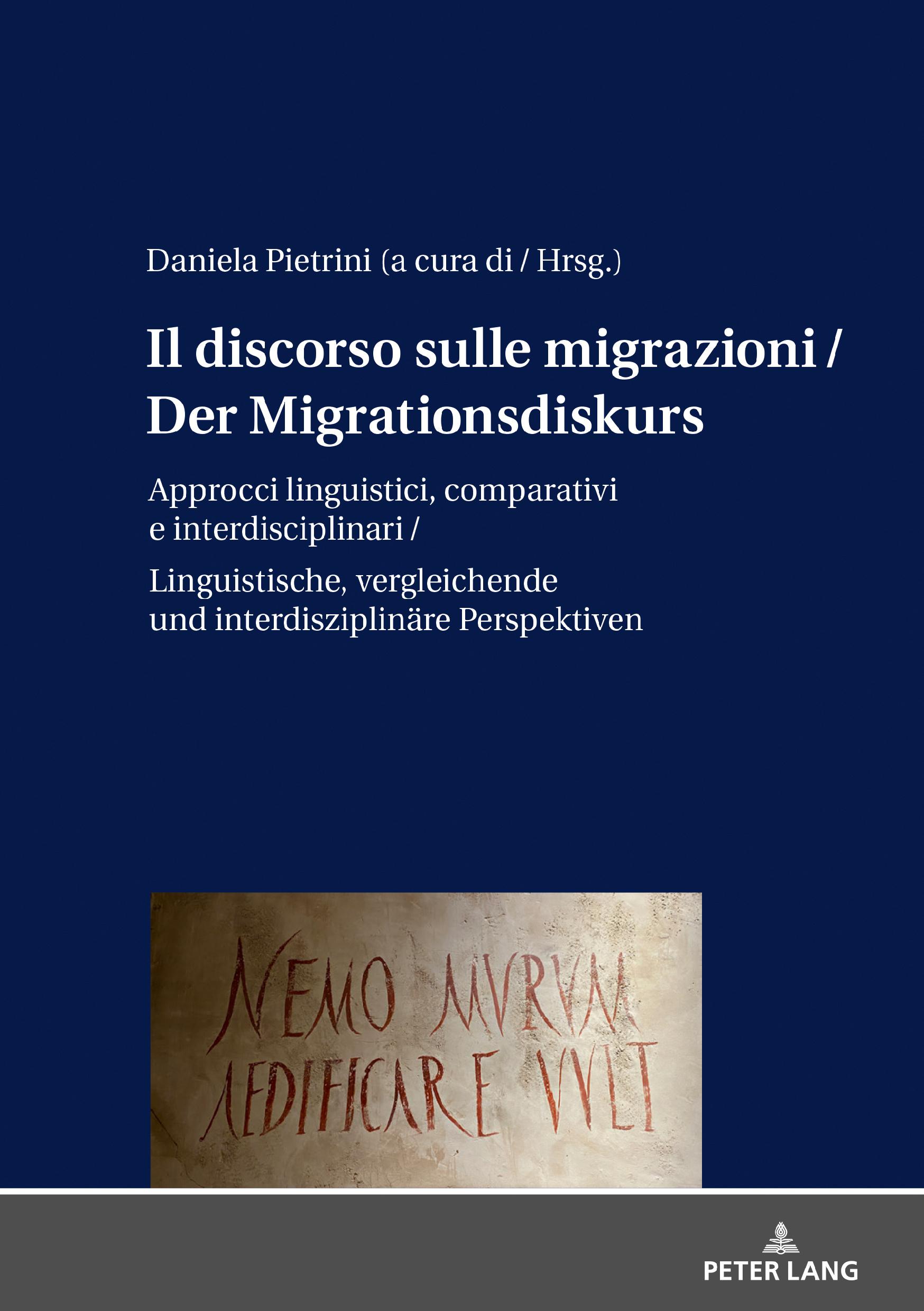 Vorderes Coverbild Il discorso sulle migrazioni / Der Migrationsdiskurs
