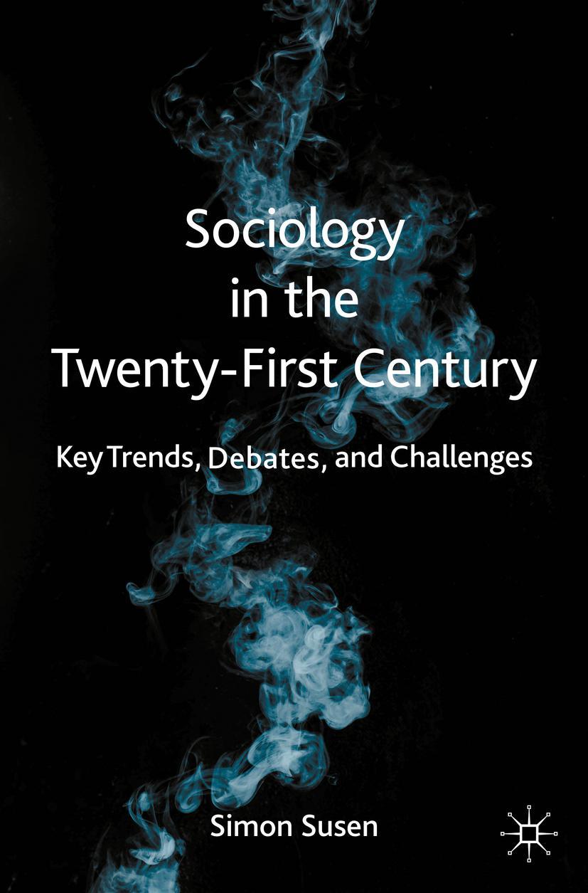 Vorderes Coverbild Sociology in the Twenty-First Century