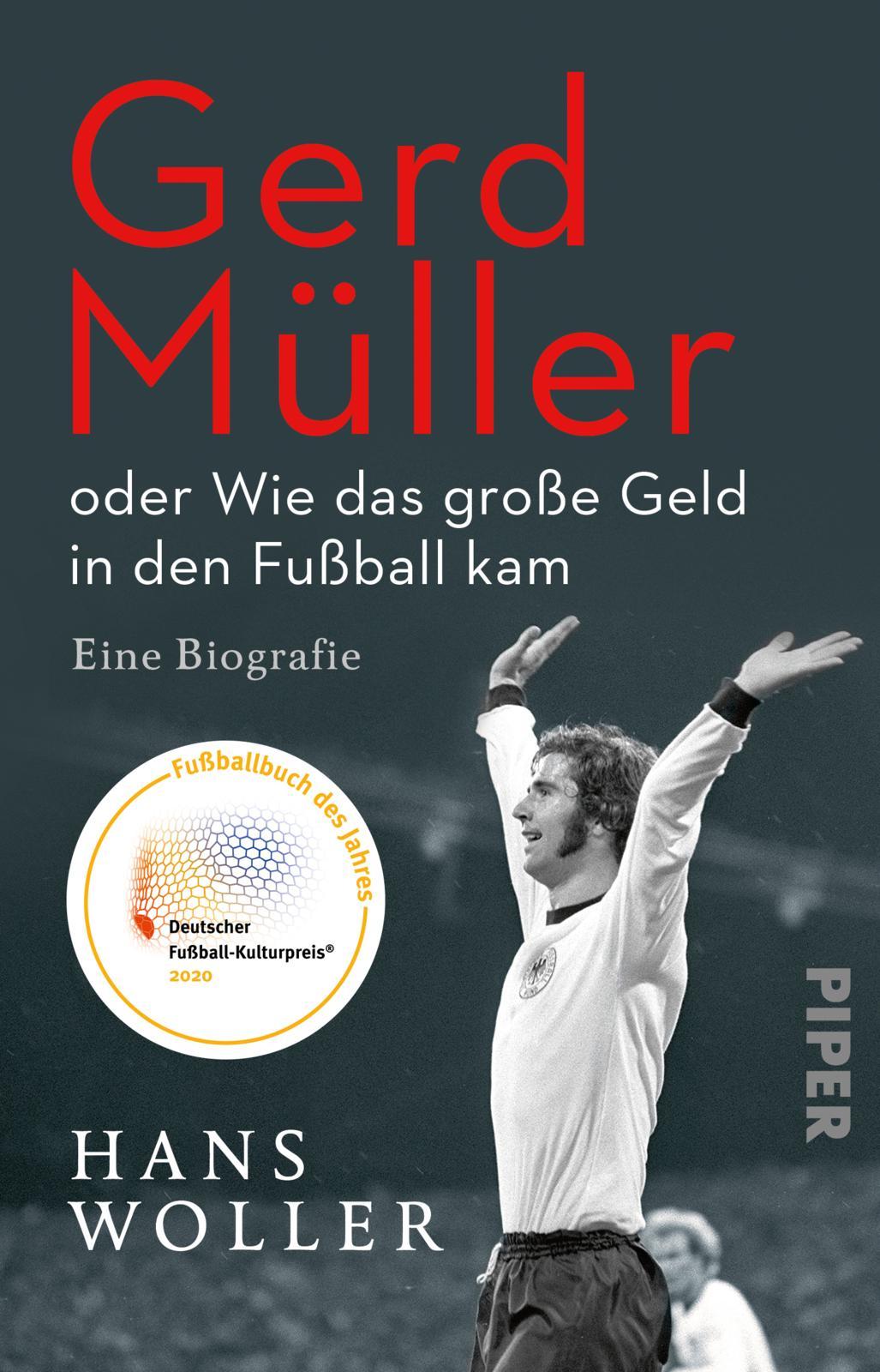 Vorderes Coverbild Gerd Müller: oder Wie das große Geld in den Fußball kam