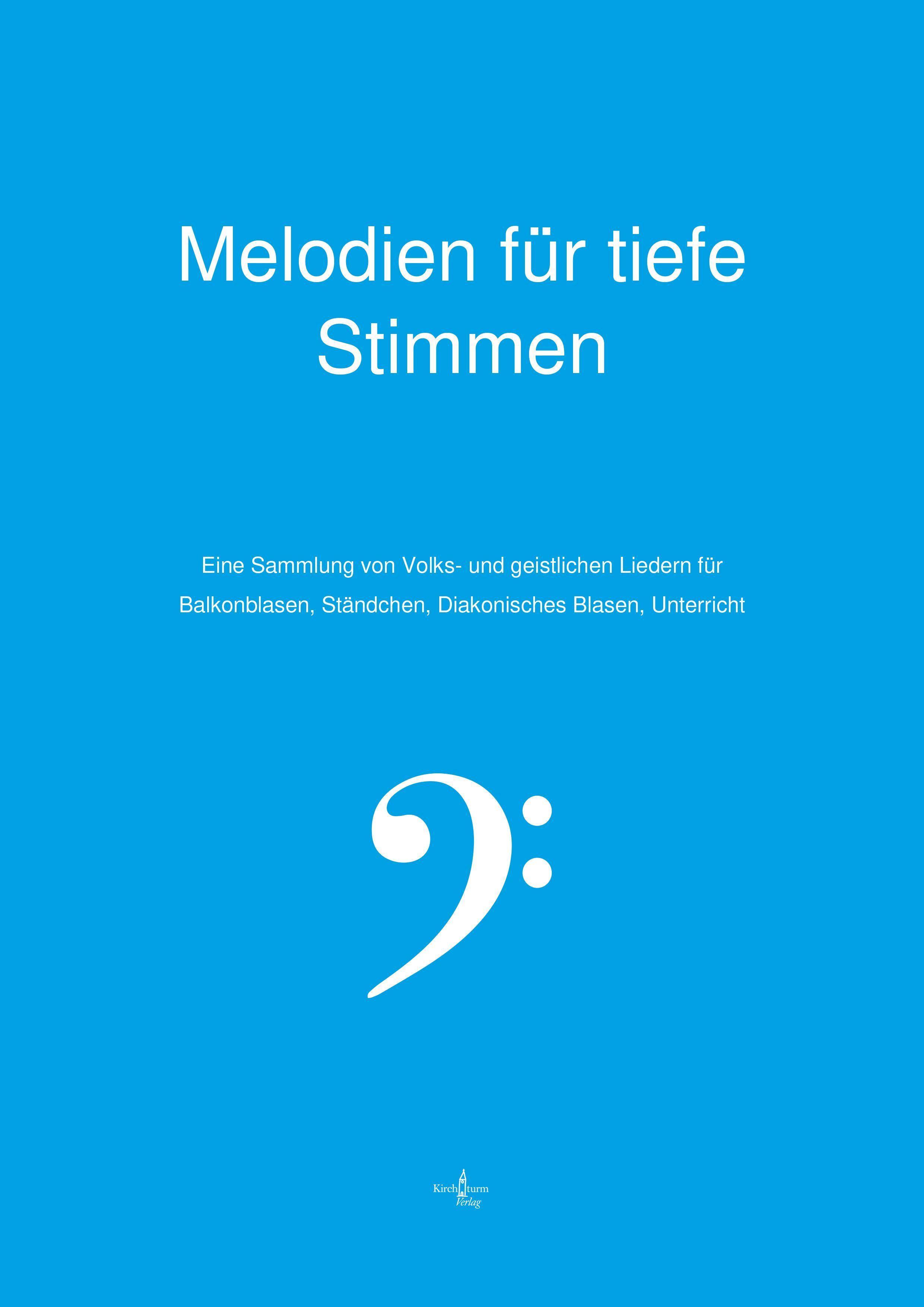 Vorderes Coverbild Melodien für tiefe Stimmen - Blasinstrumente