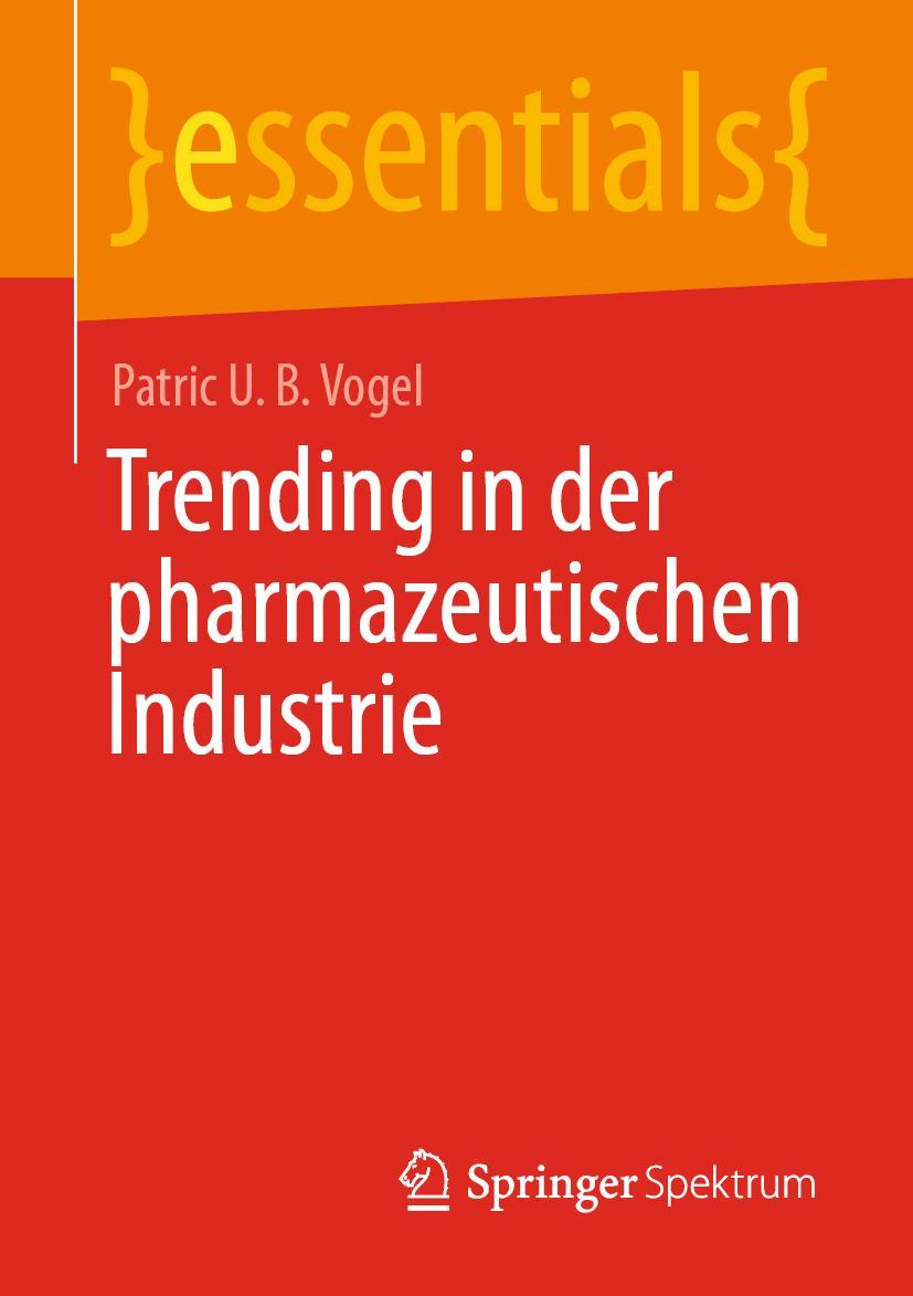 Vorderes Coverbild Trending in der pharmazeutischen Industrie