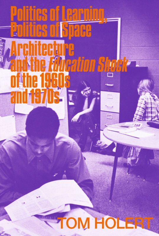 Vorderes Coverbild Politics of Learning, Politics of Space