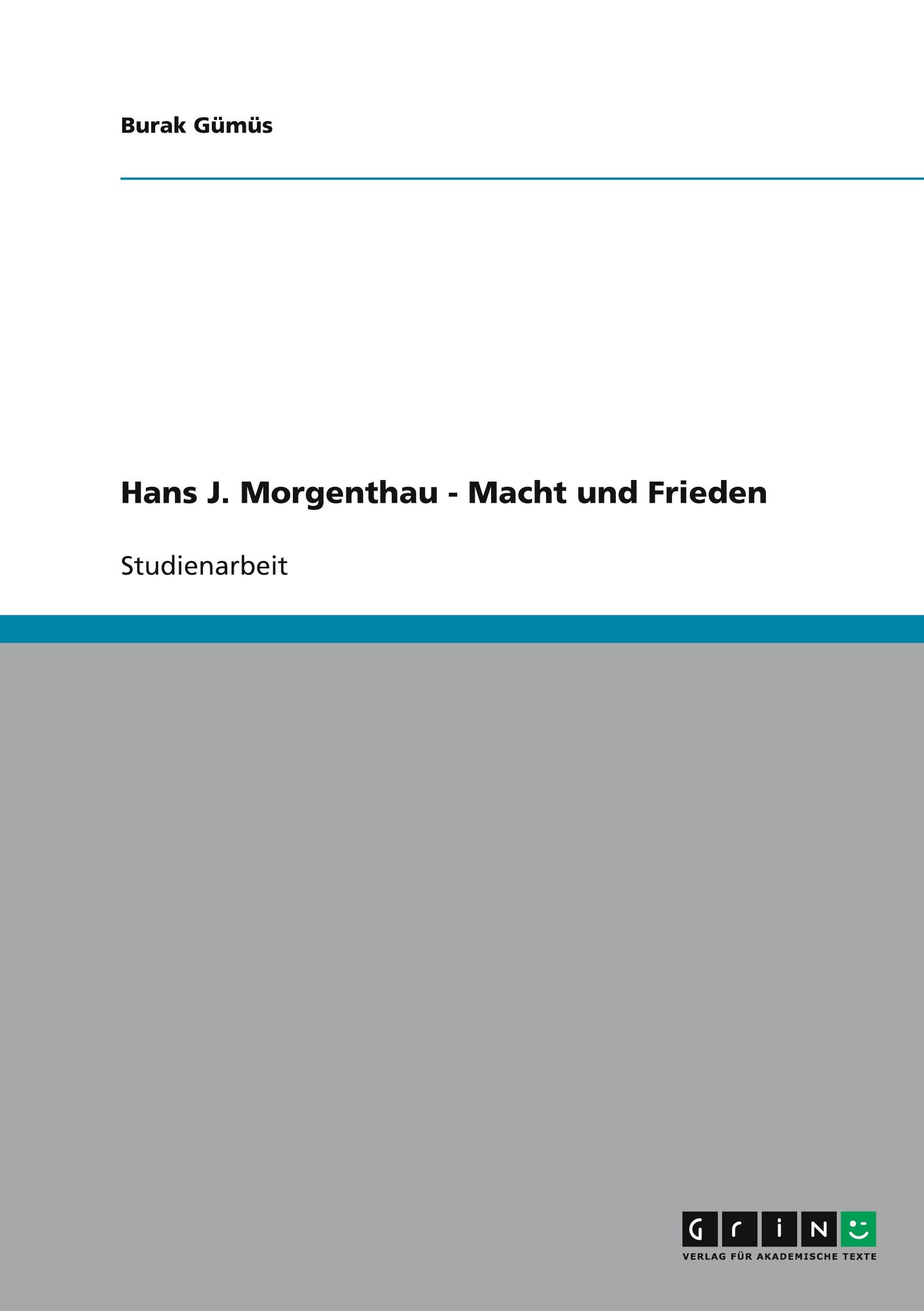 Vorderes Coverbild Hans J. Morgenthau - Macht und Frieden