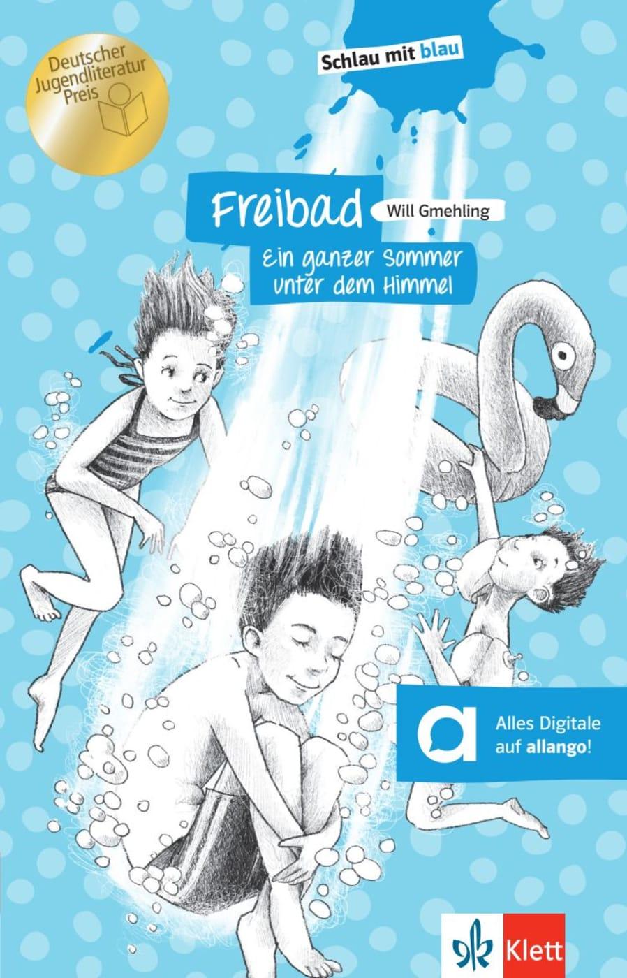 Vorderes Coverbild Freibad - Ein ganzer Sommer unter dem Himmel