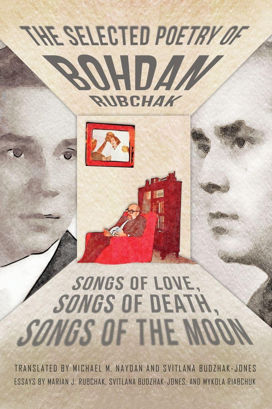 Vorderes Coverbild The Selected Poetry of Bohdan Rubchak