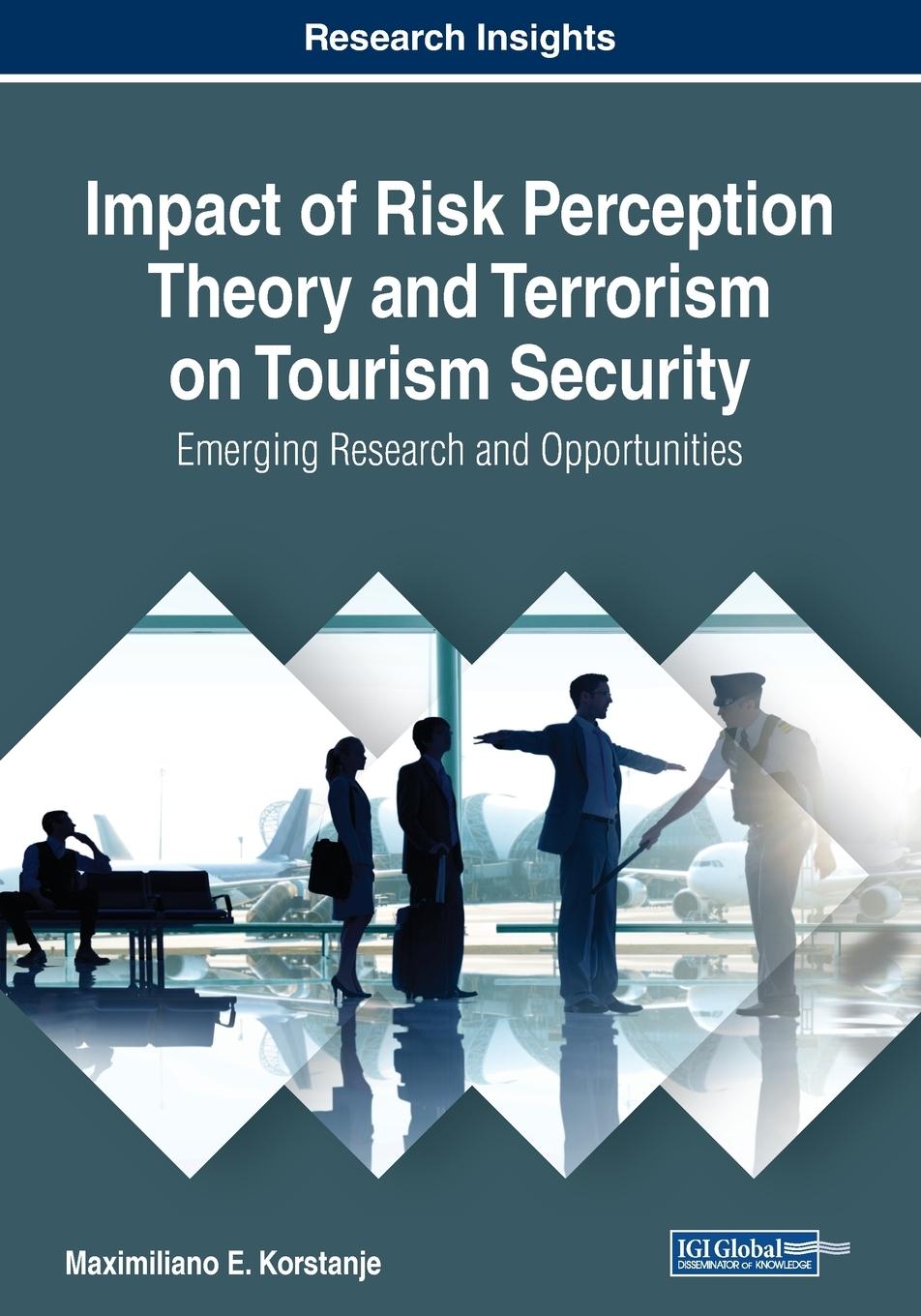 Vorderes Coverbild Impact of Risk Perception Theory and Terrorism on Tourism Security