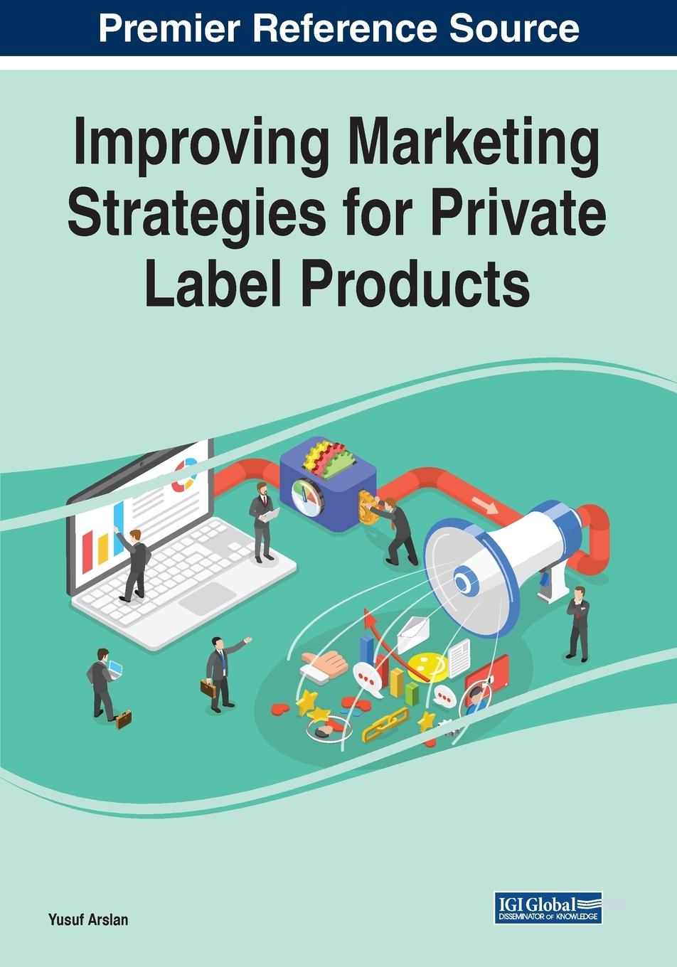 Vorderes Coverbild Improving Marketing Strategies for Private Label Products