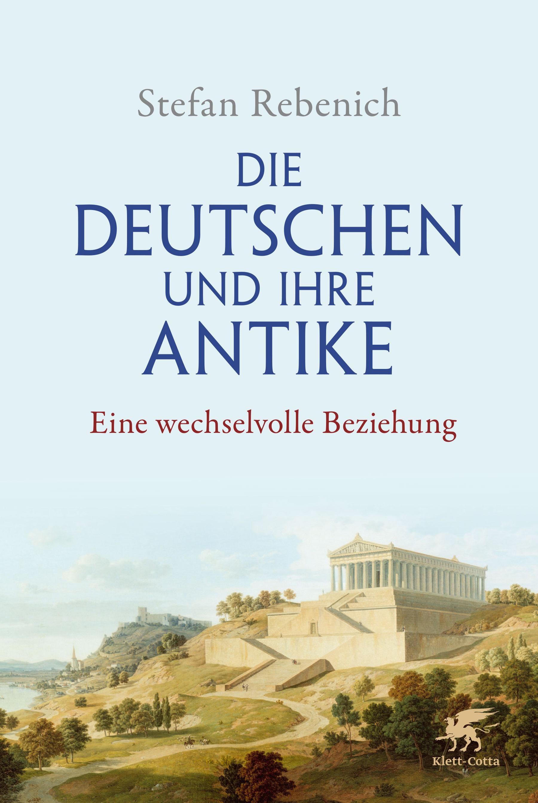 Vorderes Coverbild Die Deutschen und ihre Antike