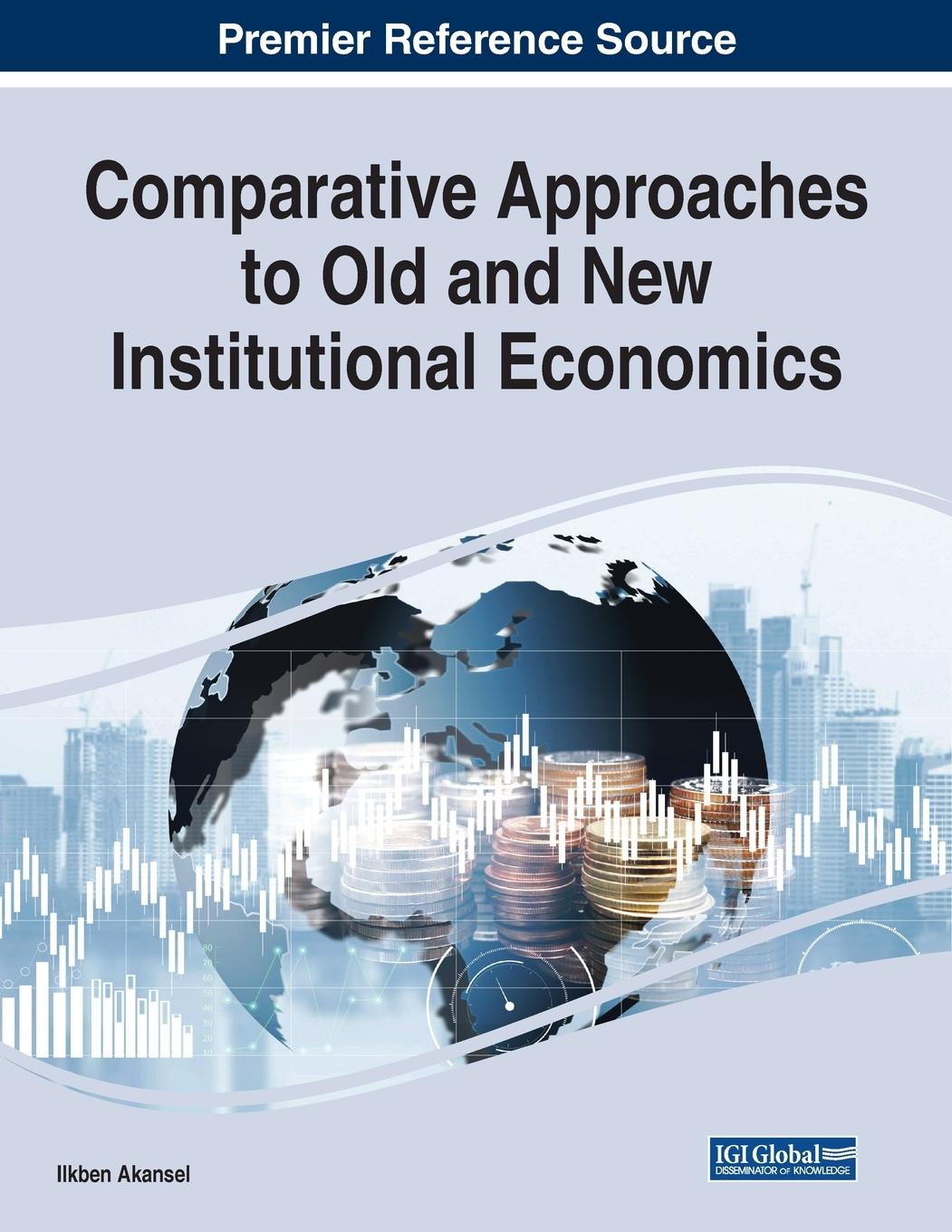 Vorderes Coverbild Comparative Approaches to Old and New Institutional Economics