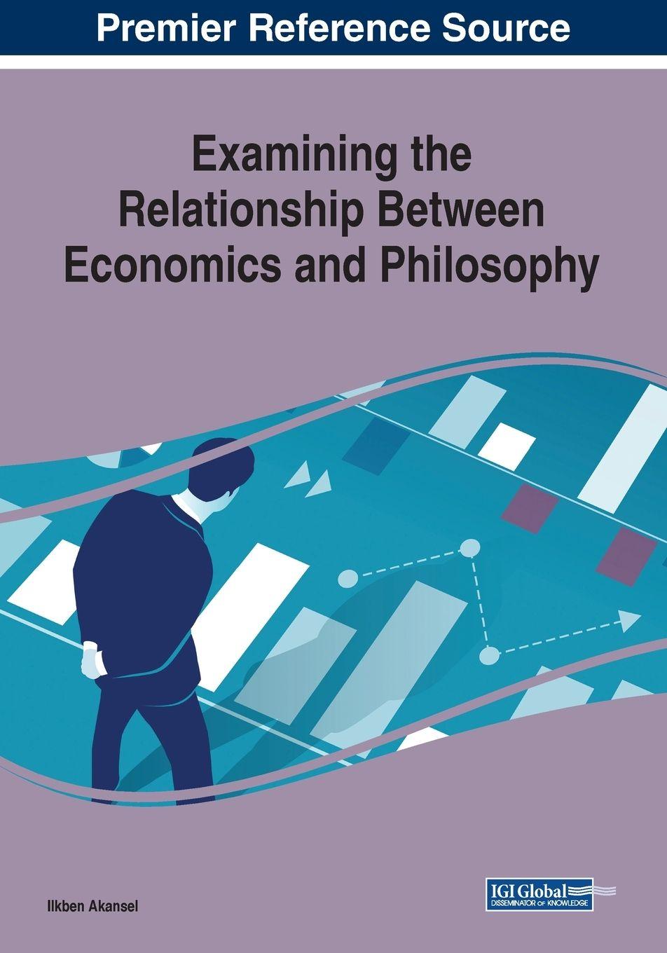 Vorderes Coverbild Examining the Relationship Between Economics and Philosophy