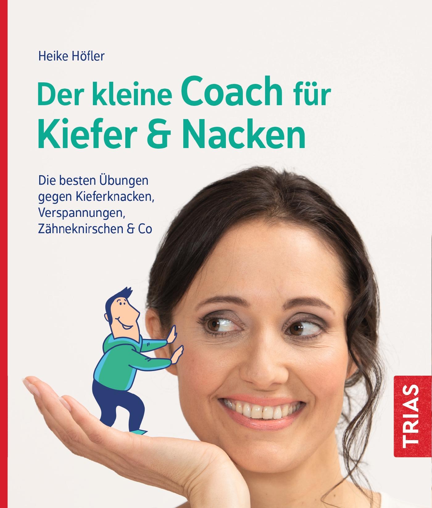 Vorderes Coverbild Der kleine Coach für Kiefer & Nacken