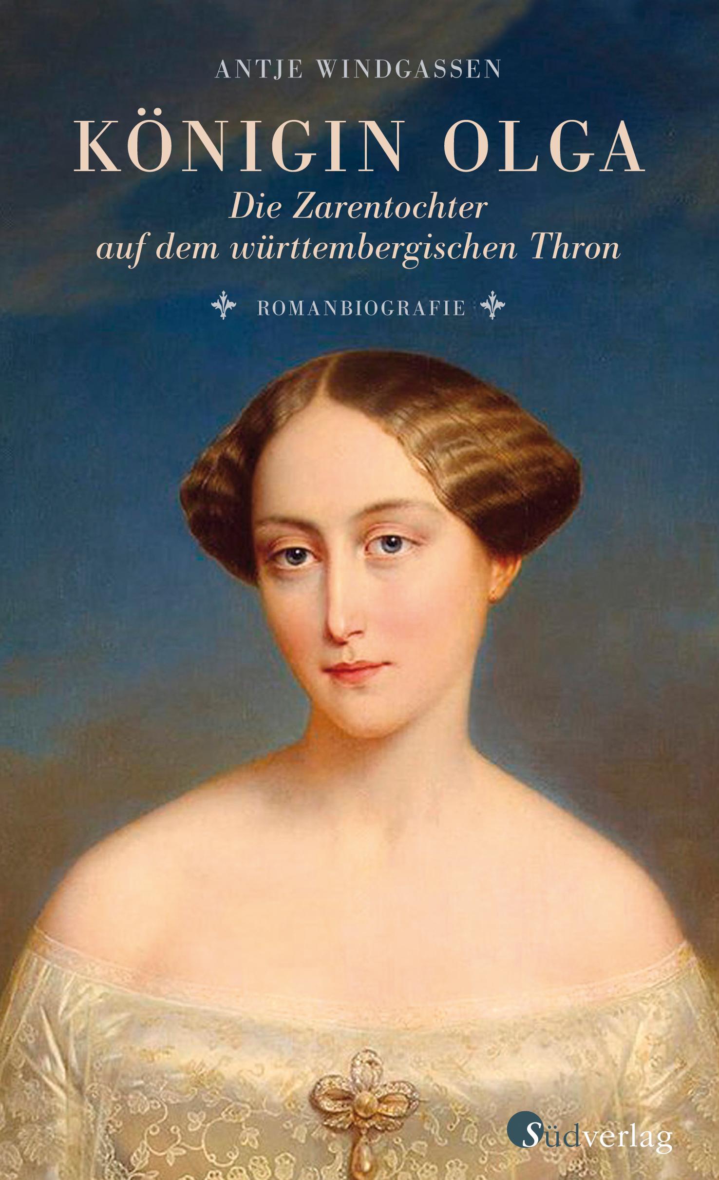 Vorderes Coverbild Königin Olga. Die Zarentochter auf dem württembergischen Thron