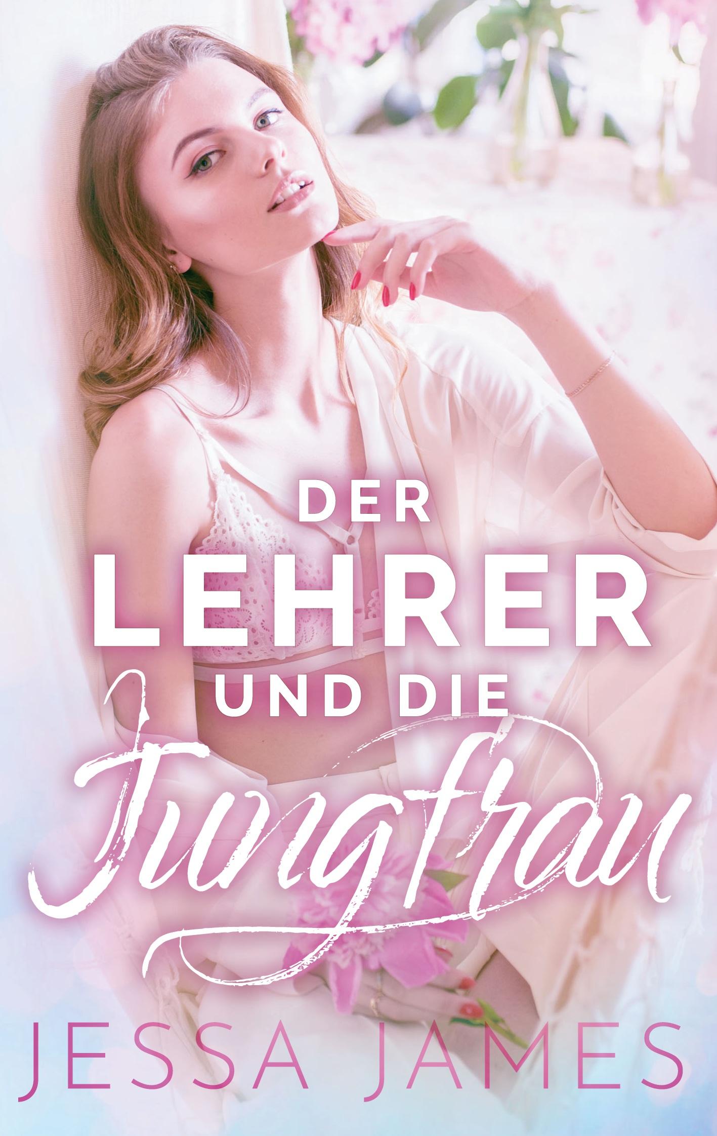 Vorderes Coverbild Der Lehrer und die Jungfrau