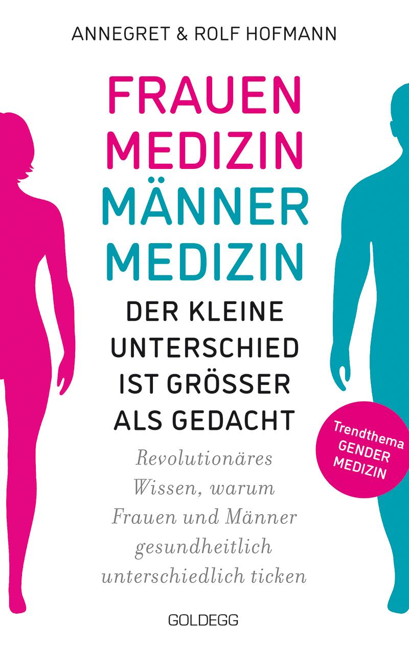 Vorderes Coverbild Frauenmedizin - Männermedizin Der kleine Unterschied ist größer als gedacht