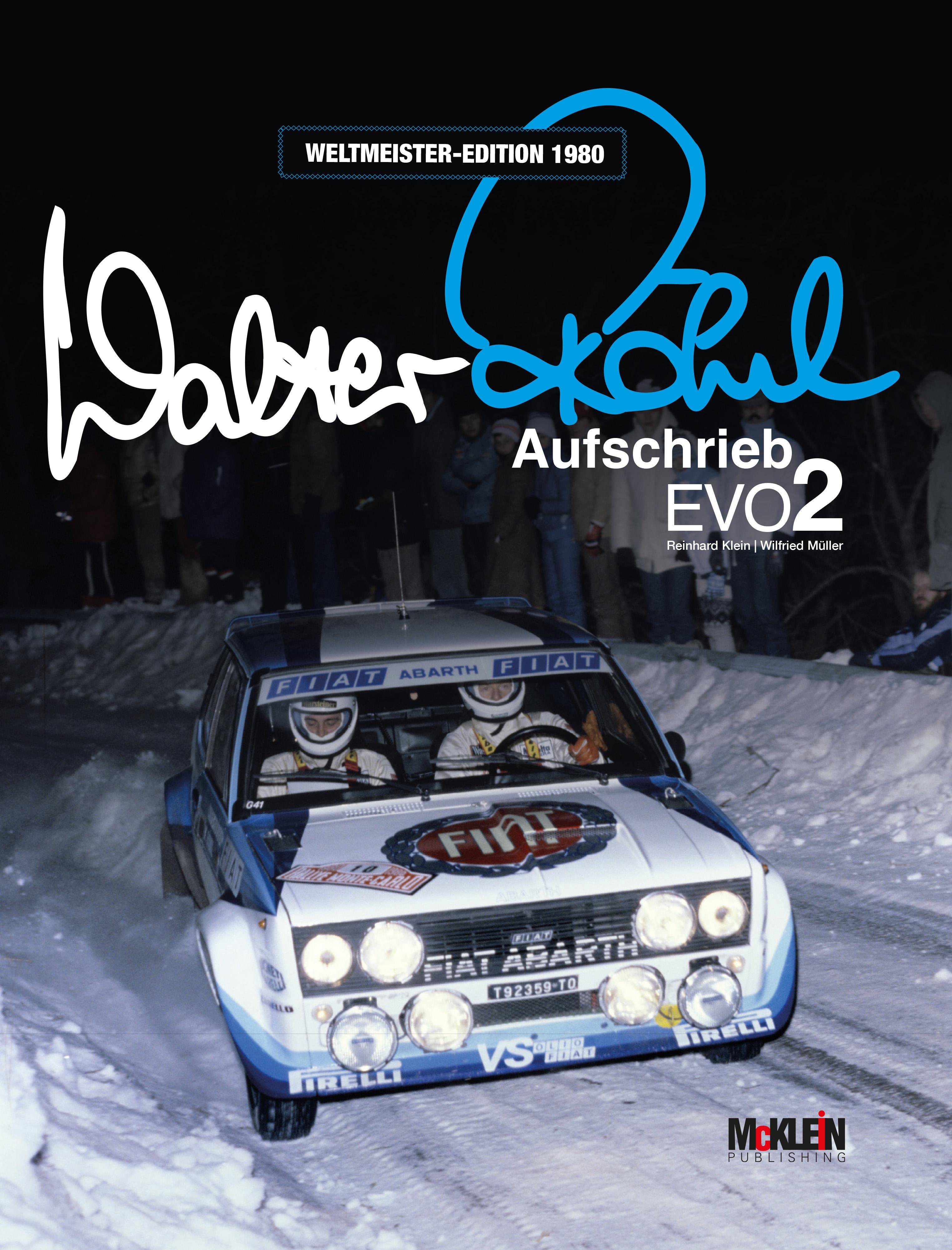 Vorderes Coverbild Walter Röhrl - Aufschrieb Evo2
