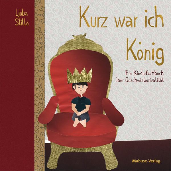 Vorderes Coverbild Kurz war ich König